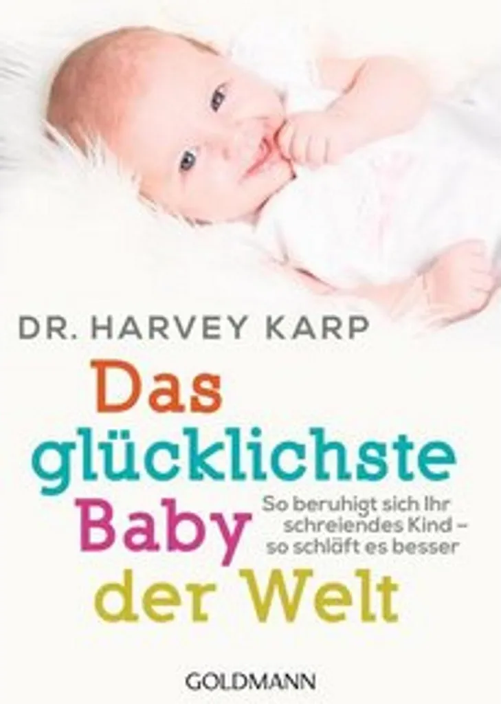 Livre de puériculture Le plus heureux des bébés pour jeunes parents
