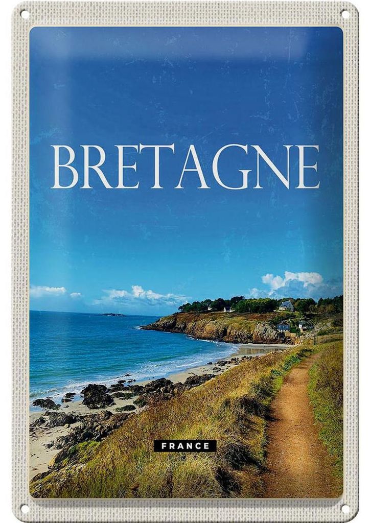 Blechschild Reise 20x30cm Bretagne France Urlaub Reiseziel