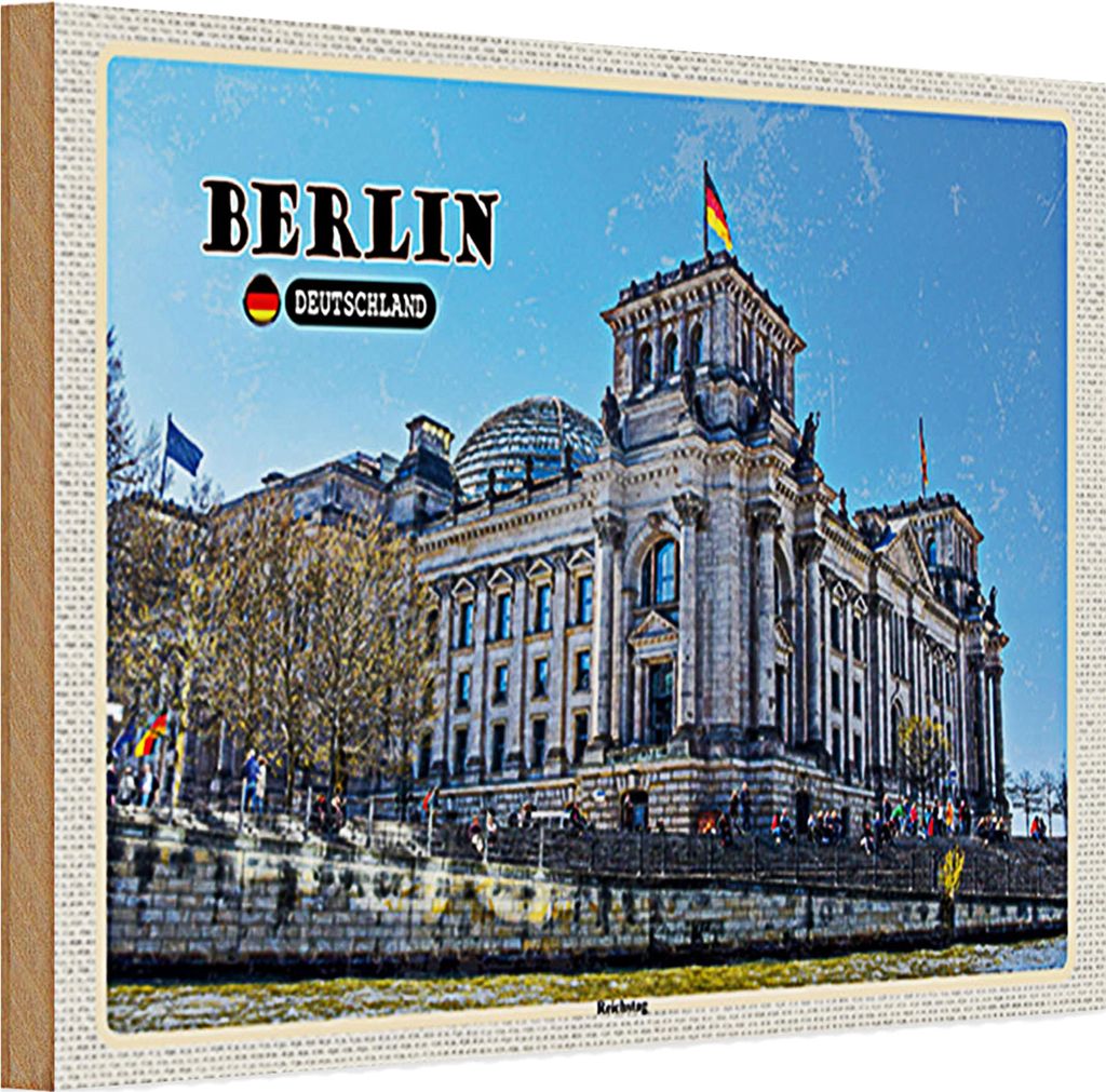 Holzschild Städte Berlin Reichstag Politik Architektur 30x20cm