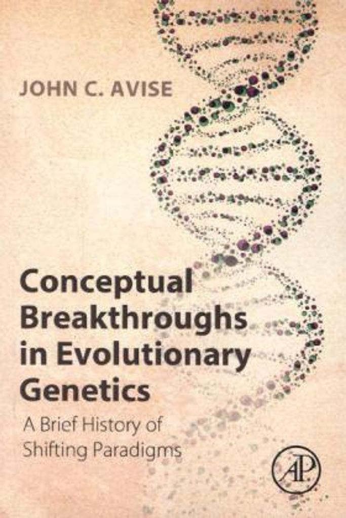 Conceptual Breakthroughs in Evolutionary Genetics
