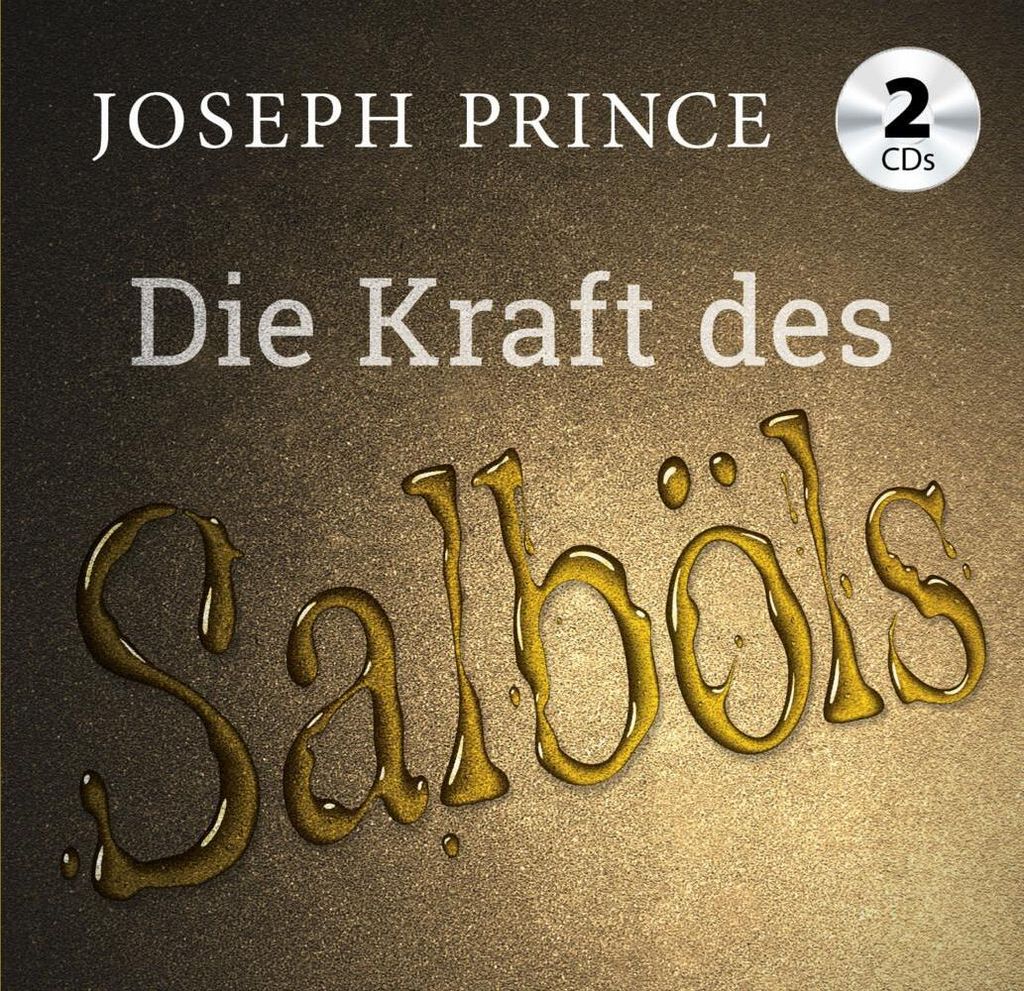 Die Kraft des Salböls
