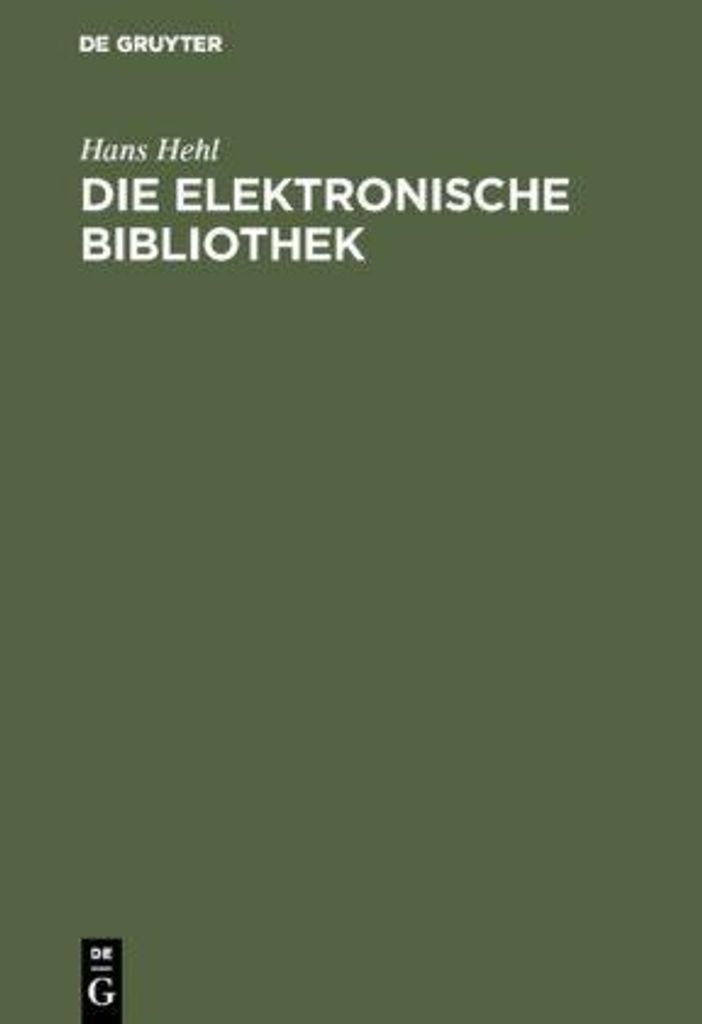 Die elektronische Bibliothek
