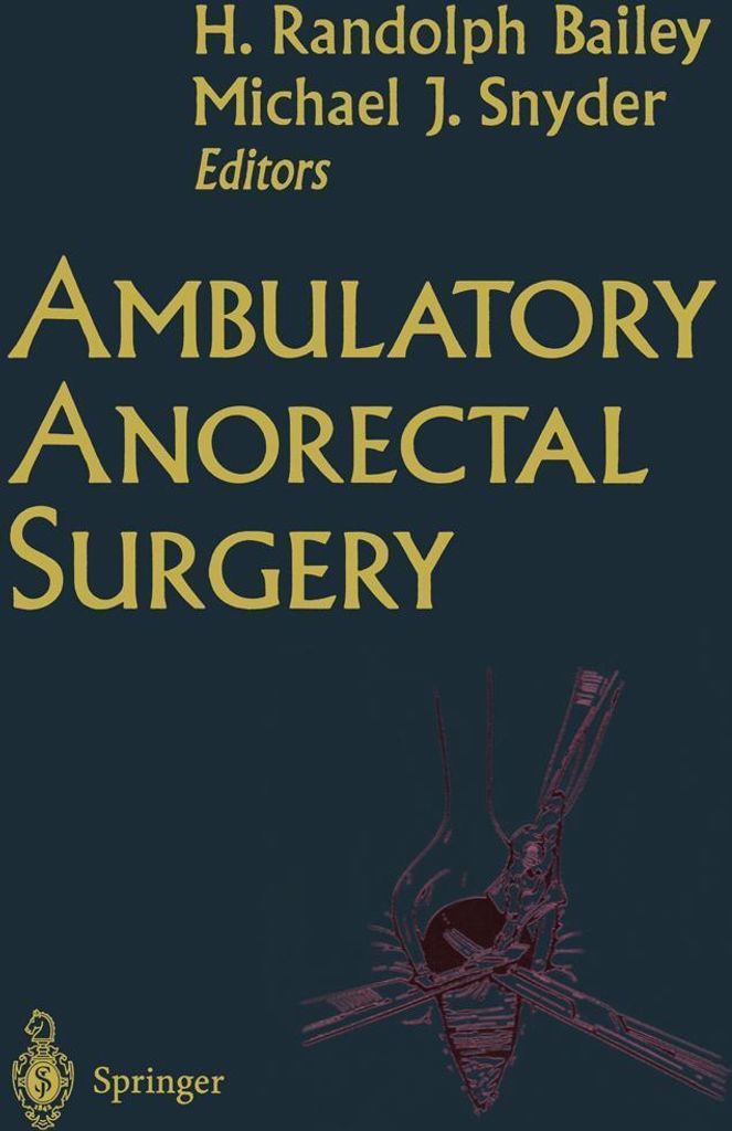 Ambulatory Anorectal Surgery