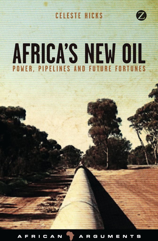 Hicks, C: Africa's New Oil