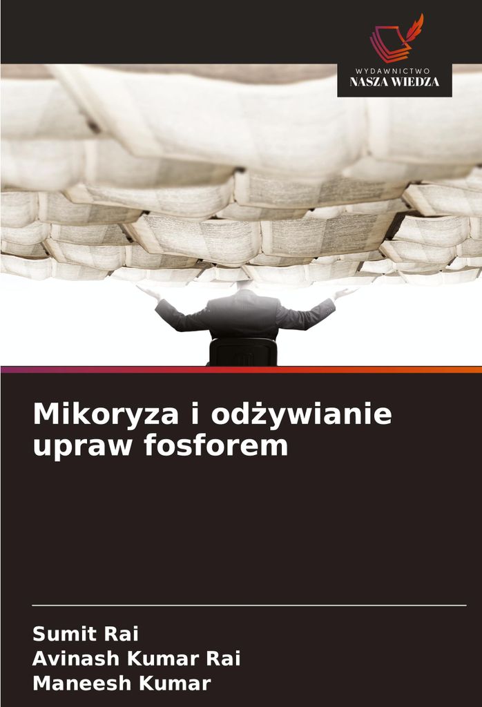 Mikoryza i od¿ywianie upraw fosforem