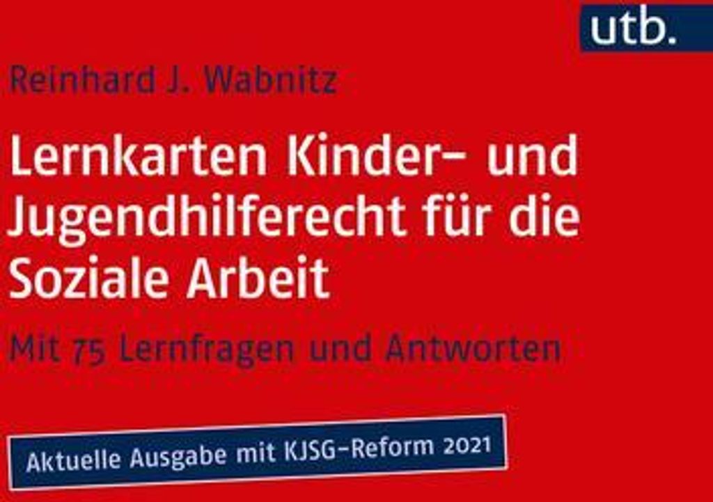Lernkarten Kinder- und Jugendhilferecht für die Soziale Arbeit