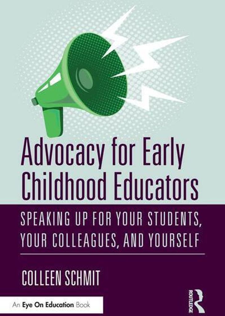 Advocacy for Early Childhood Educators