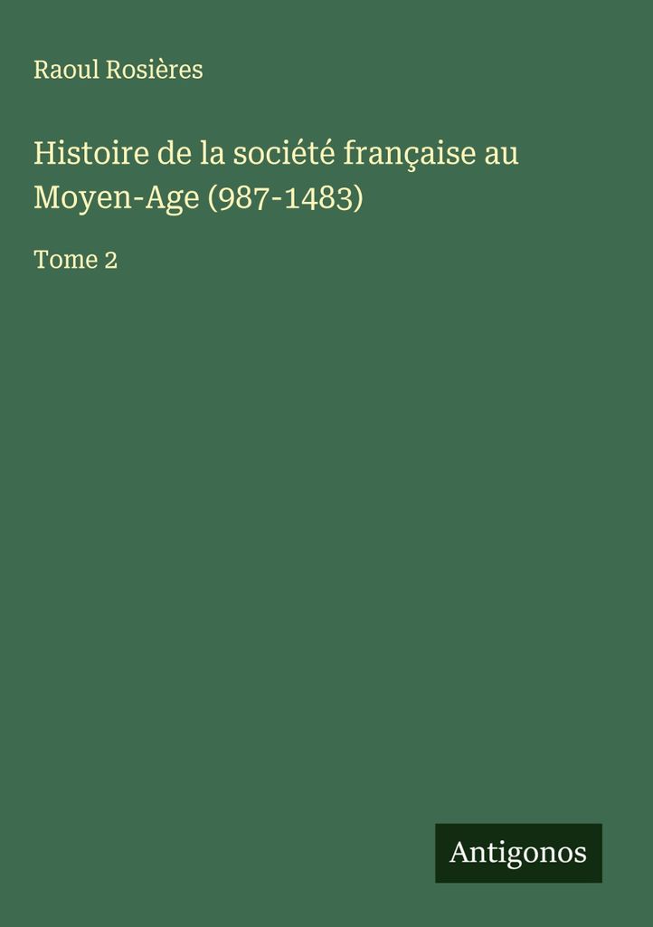 Histoire de la société française au Moyen-Age (987-1483)