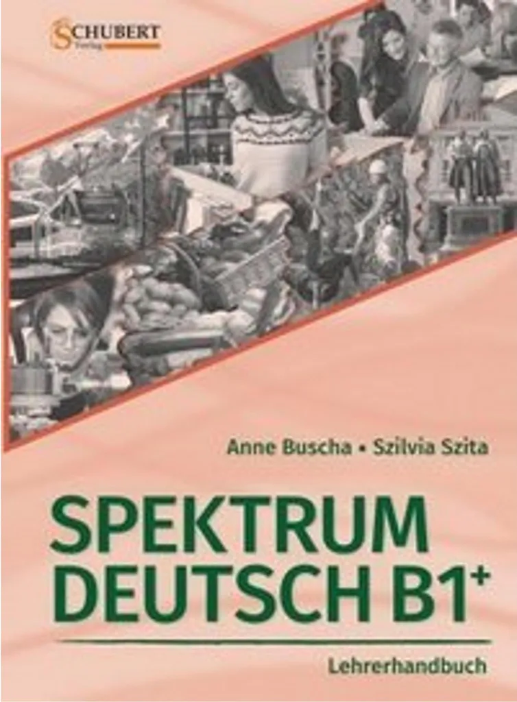 Spektrum Deutsch B1+ Manuel Enseignant avec Corrigés et Audio Script