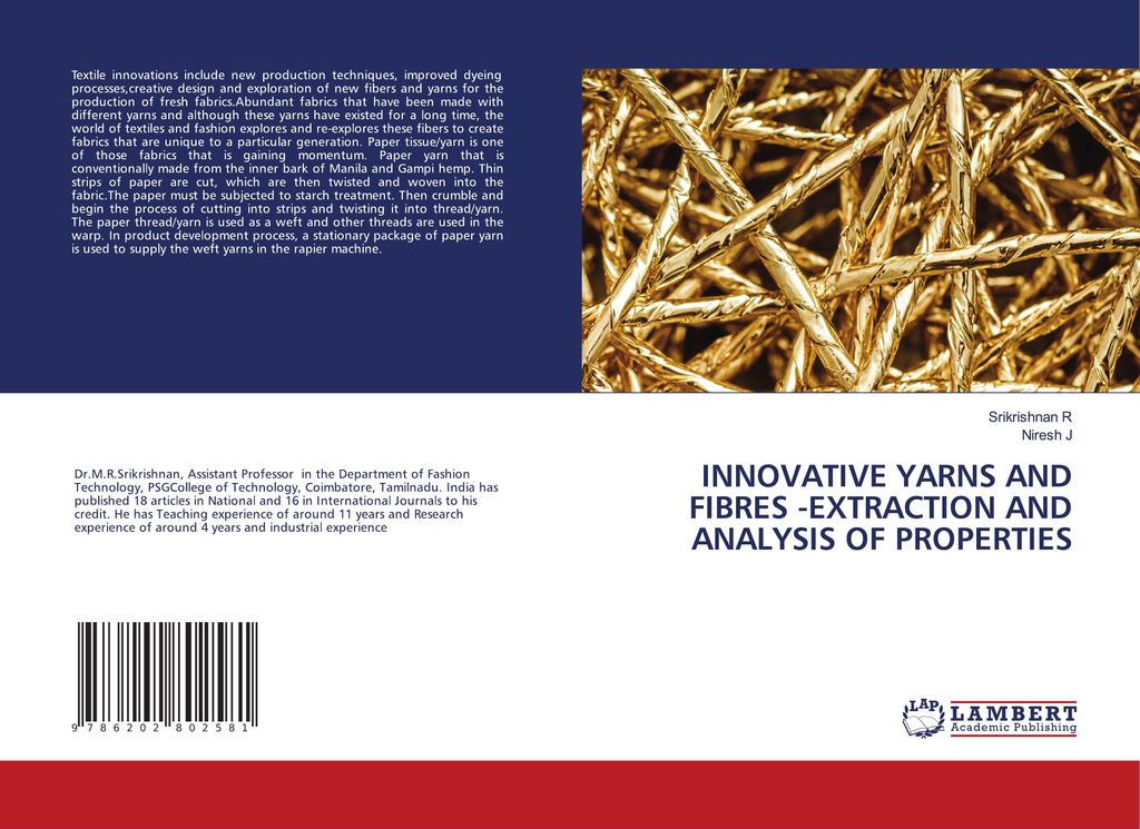 Innovative Yarns And Fibres -Extraction And Analysis Of Properties