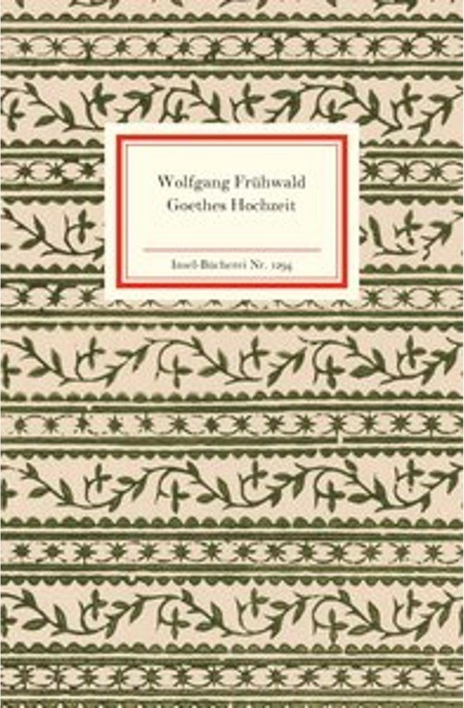Goethes Hochzeit