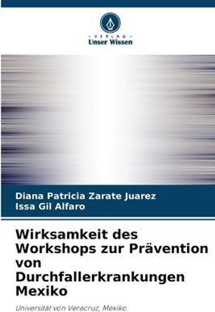 Wirksamkeit des Workshops zur Prävention von Durchfallerkrankungen Mexiko