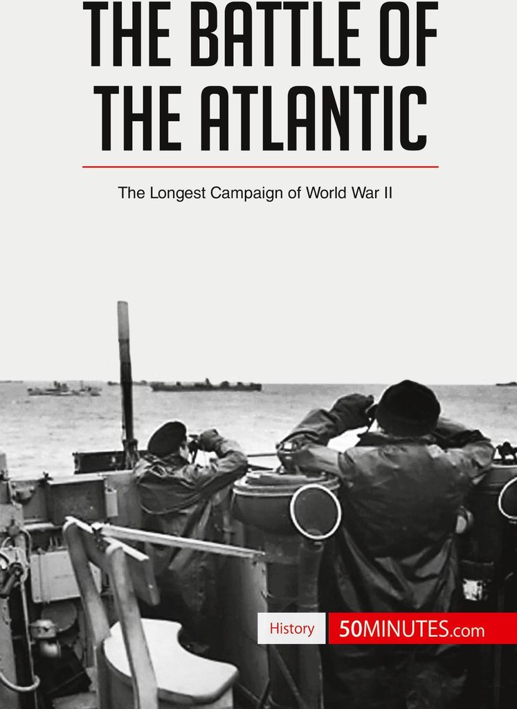 The Battle of the Atlantic