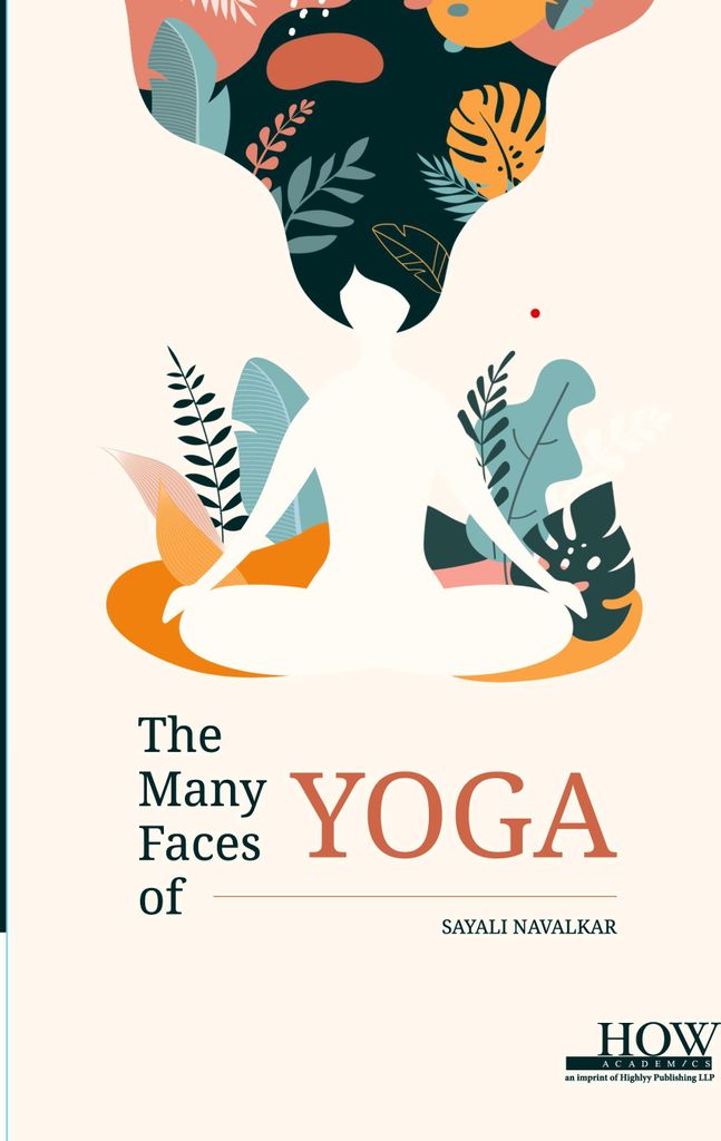 The Many Faces of Yoga