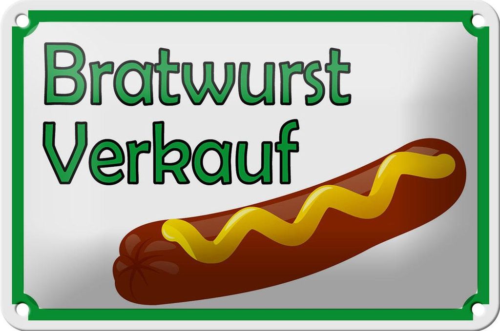 Blechschild Hinweis 18x12cm Bratwurst Verkauf Restaurant Produktbild 