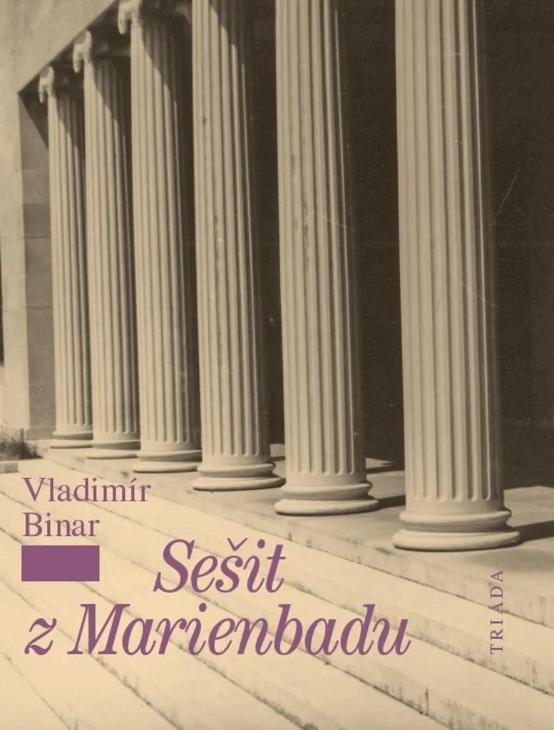 Sešit z Marienbadu de Vladimír Binar - Roman Littéraire Tchèque Broché