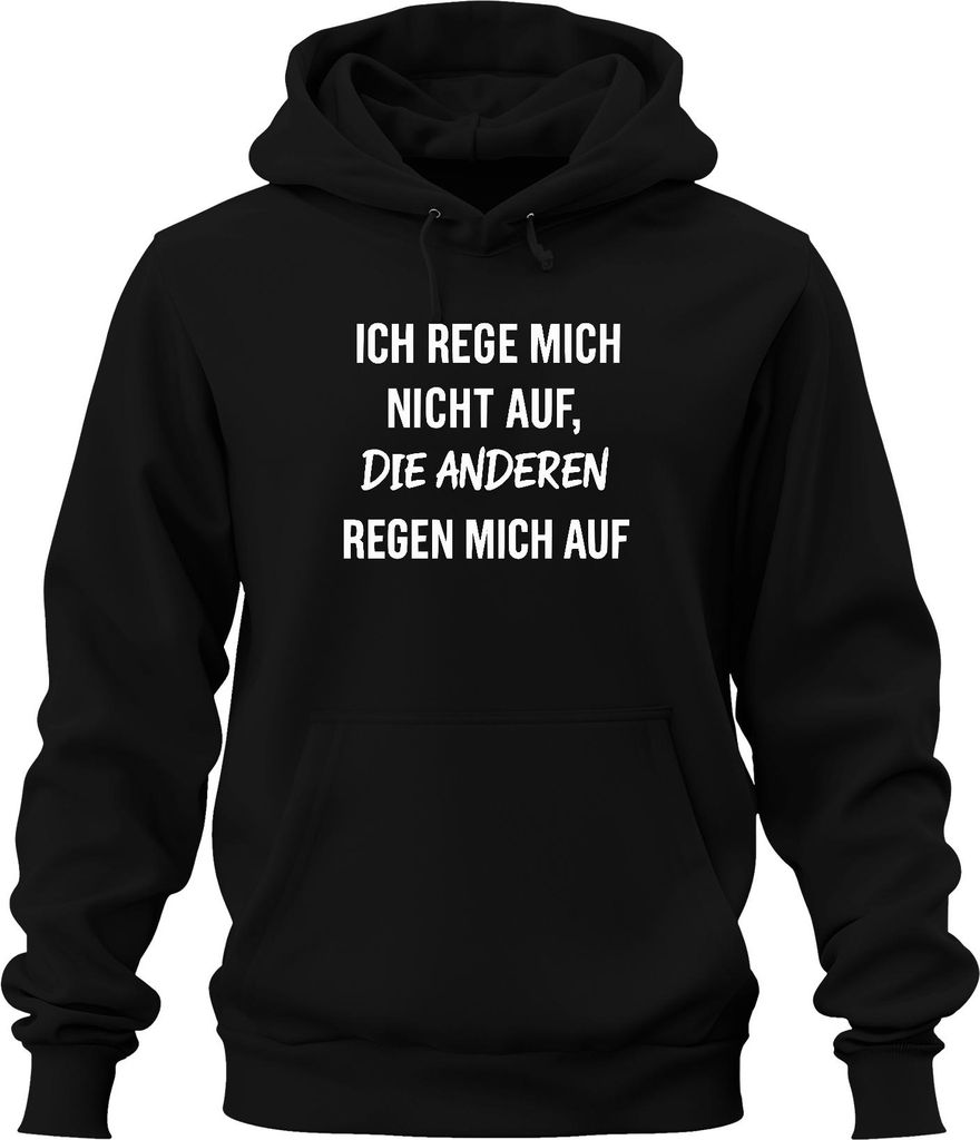 Ich rege mich nicht auf die anderen sarkastisch genervt Büro Uni Hoodie Kapuzenpullover, Schwarz, 3XL
