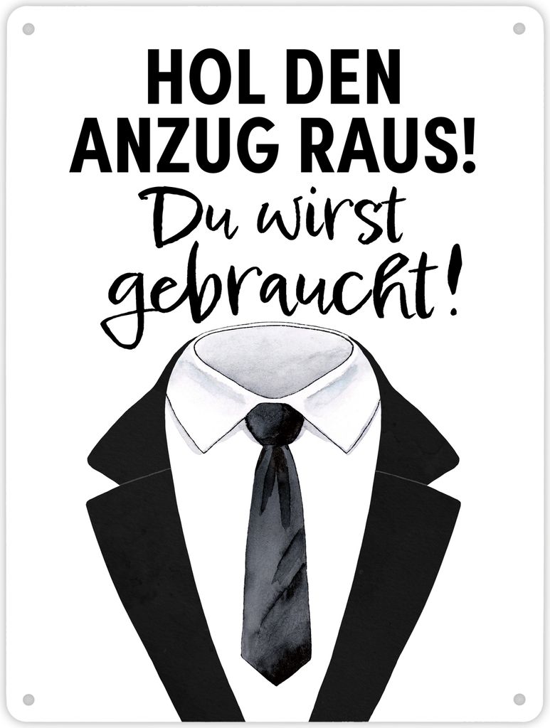 Trauzeuge Metallschild XL in 21x28 cm mit Spruch Hol den Anzug raus Du wirst