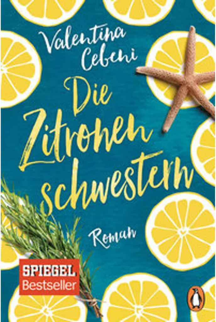 Die Zitronenschwestern : Le Roman Captivant pour Sortir de la Routine
