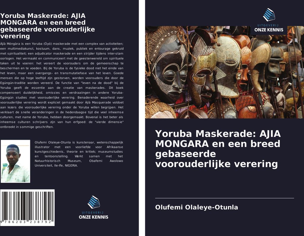 Yoruba Maskerade: AJIA MONGARA en een breed gebaseerde voorouderlijke verering