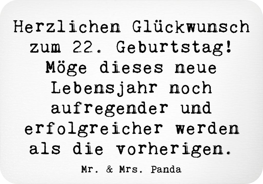 Mr. & Mrs. Panda magnet Spruch 22. Geburtstag - Weiß - Geschenk, Happy Birthday, Freude, Alter, Humor, unvergesslich, whiteboardmagnet, Feier, mem...