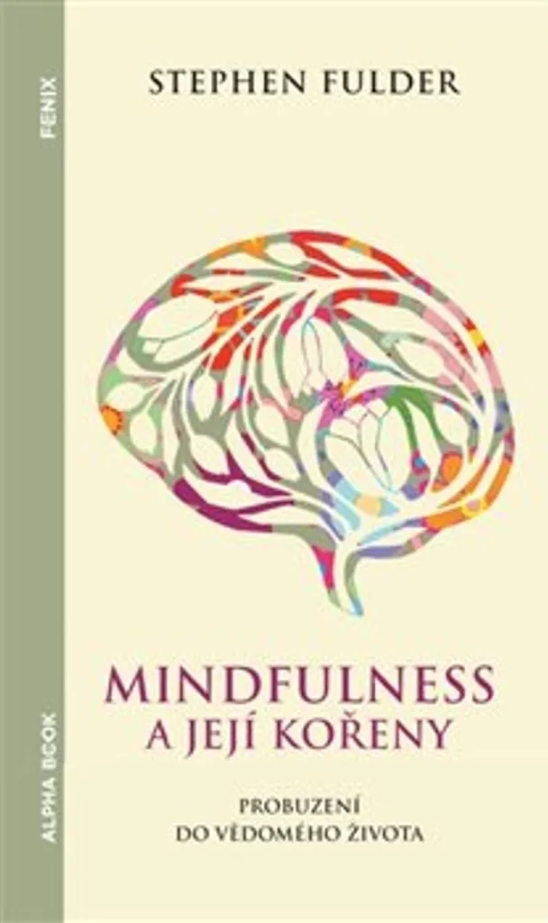Apprendre la méditation pleine conscience : Livre éveil et racines vitales