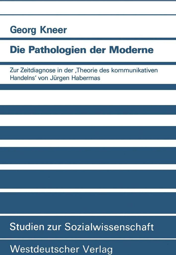 Die Pathologien der Moderne