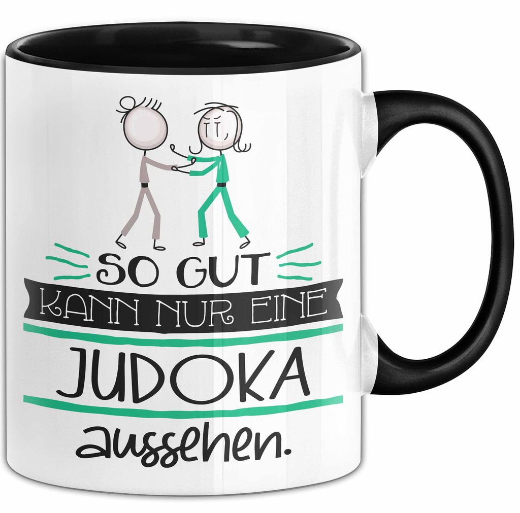 Judoka Geschenk Tasse So Gut Kann Nur Eine Judoka Aussehen Geschenkidee Geburtstag Weihnachten Lustig (Schwarz)
