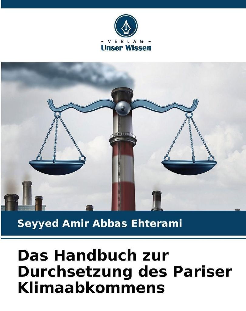 Das Handbuch zur Durchsetzung des Pariser Klimaabkommens