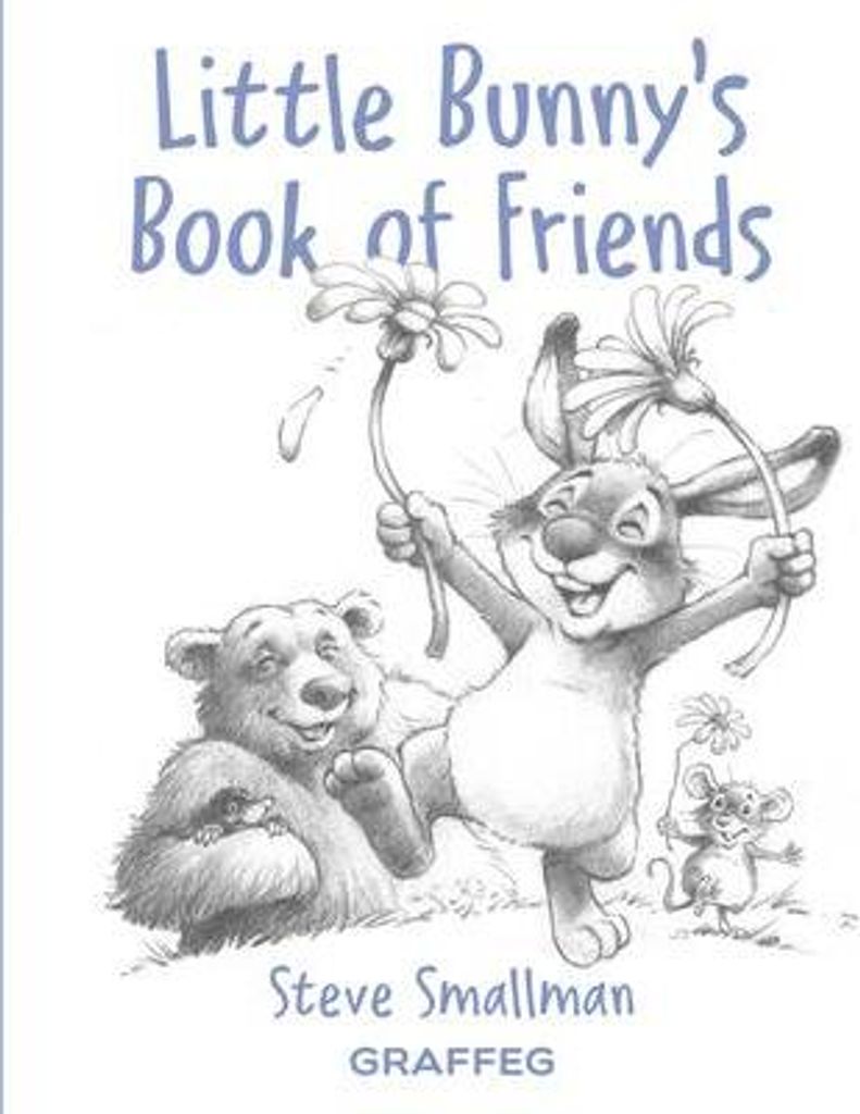 Little Bunnys Book Of Friends – Lingua: Inglese
