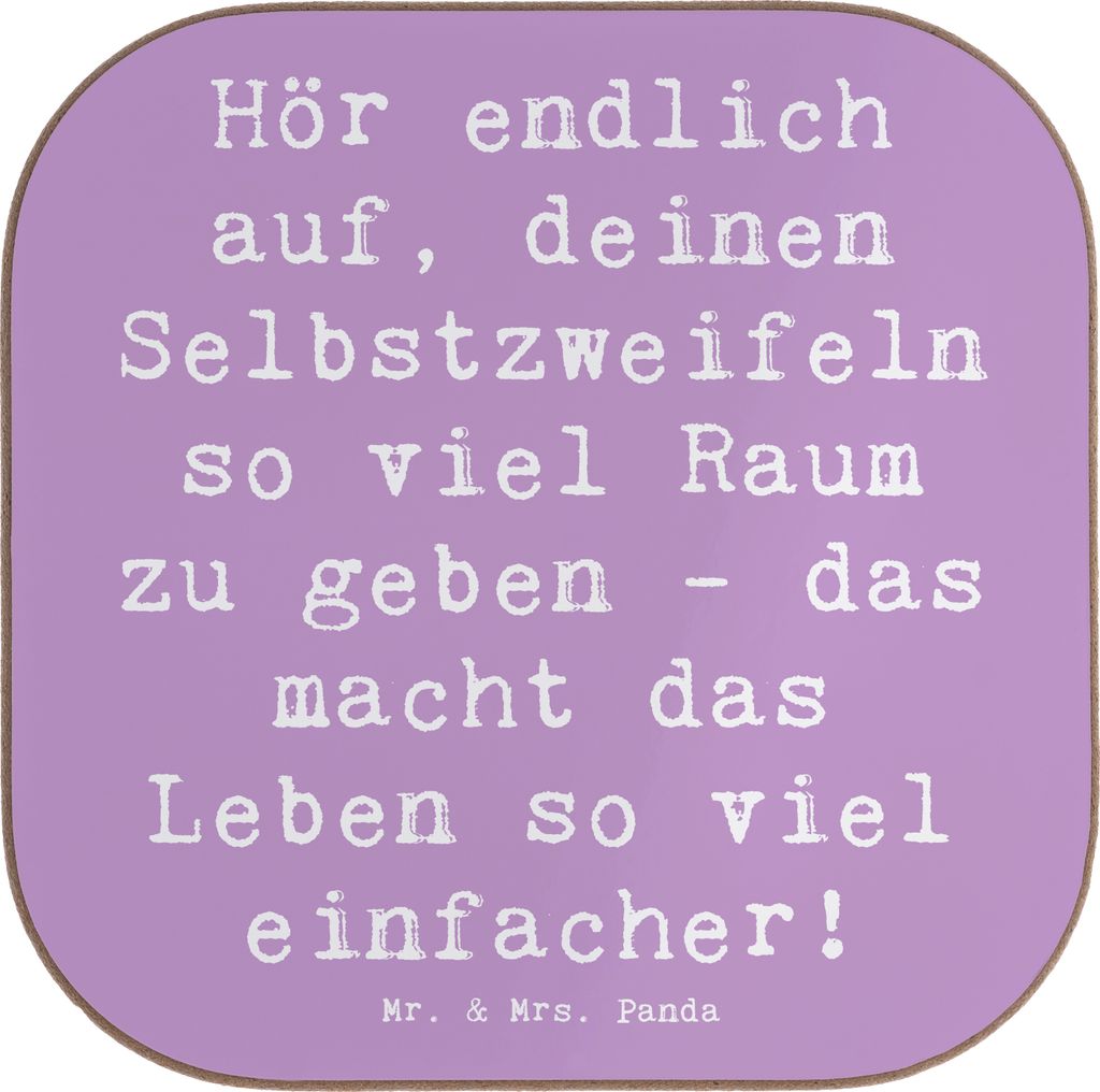 Mr. & Mrs. Panda Holzuntersetzer Spruch Zweifel an sich selbst - Lavendeltraum - Geschenk, Motivation, Untersetzer für Gläser, Gefühl, Aufmunter...
