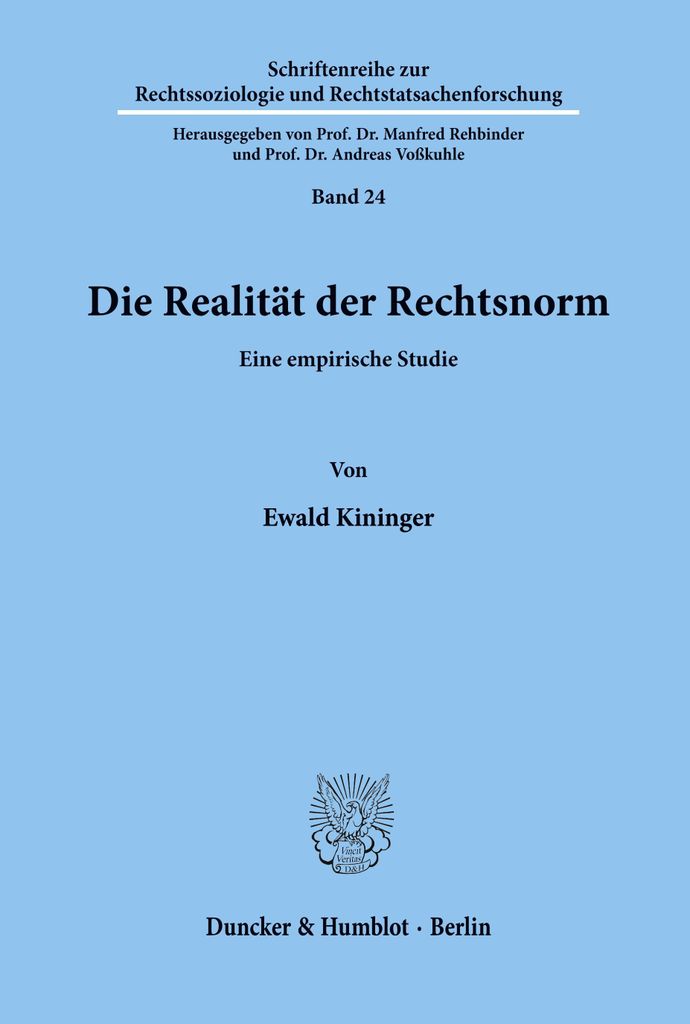 Die Realität der Rechtsnorm.