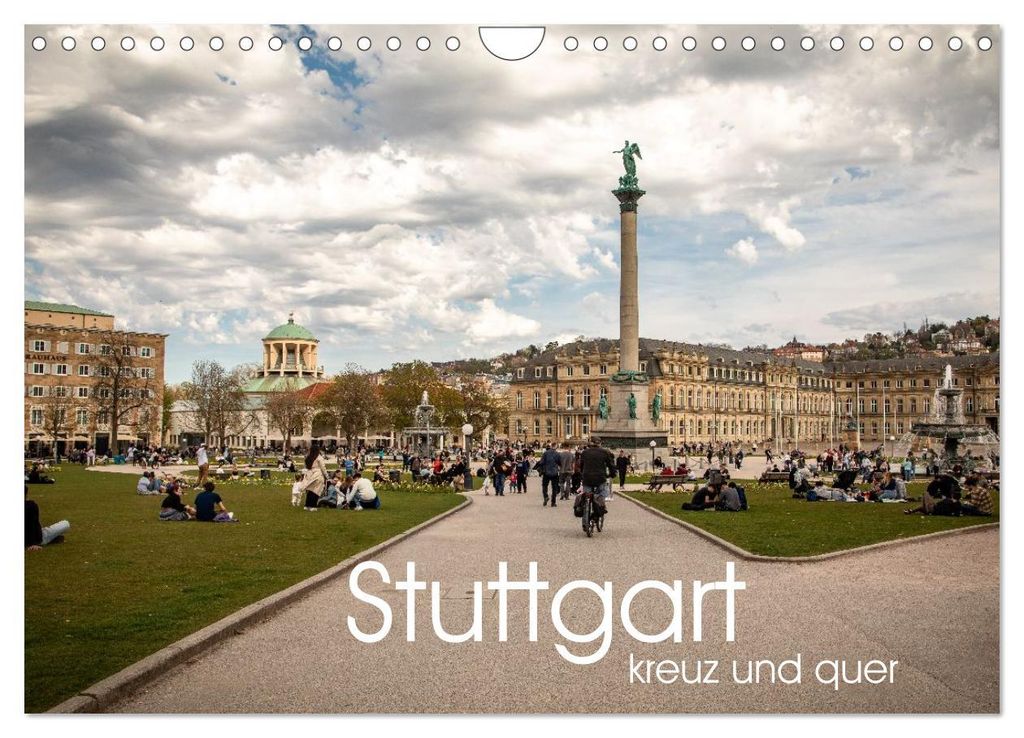 Stuttgart kreuz und quer (Wandkalender 2027 DIN A4 quer), CALVENDO Monatskalender