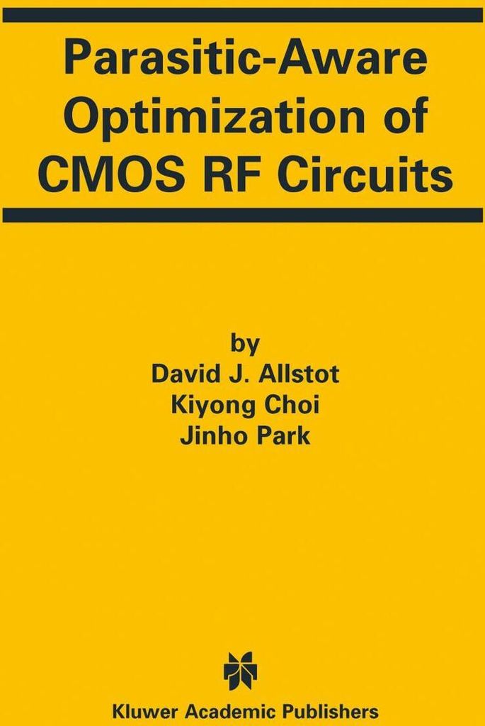 Parasitic-Aware Optimization of CMOS RF Circuits