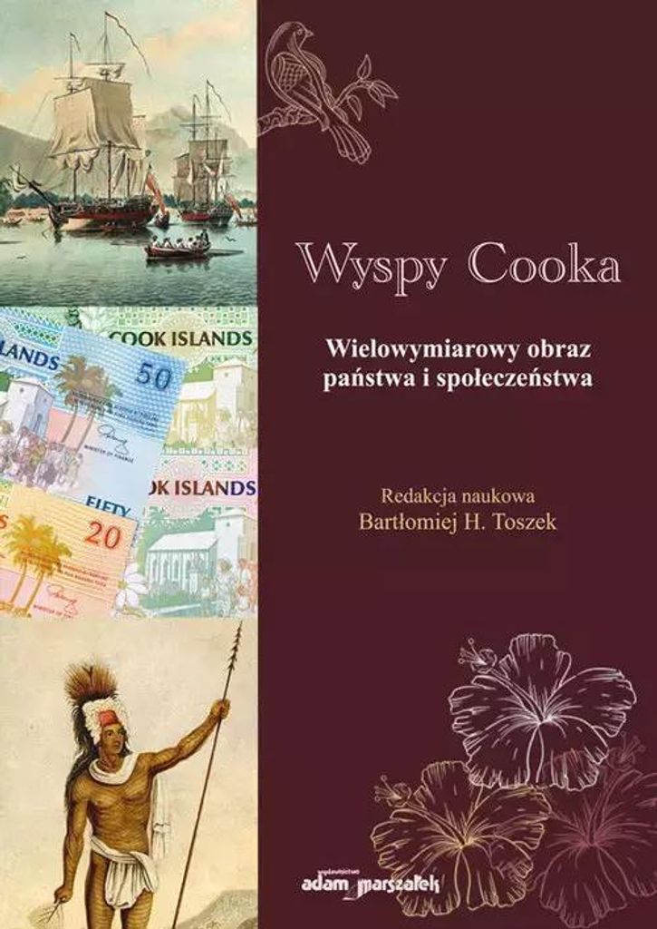 Wyspy Cooka Wielowymiarowy obraz państwa i społeczeństwa - (Literatur und Kulinarik auf Polnisch)