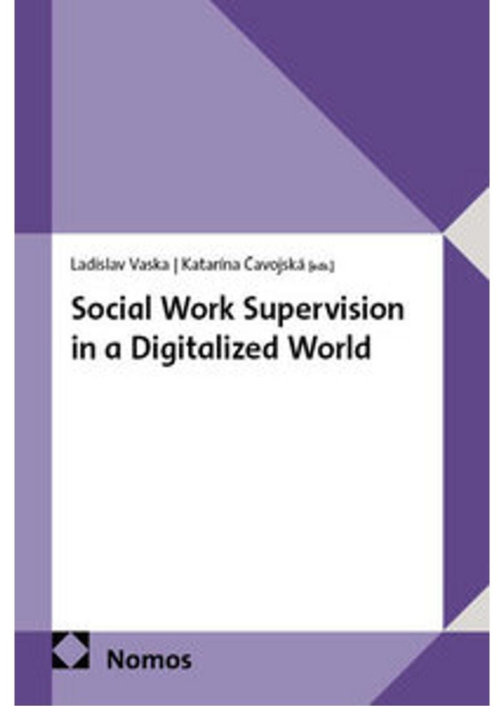 Social Work Supervision in a Digitalized World