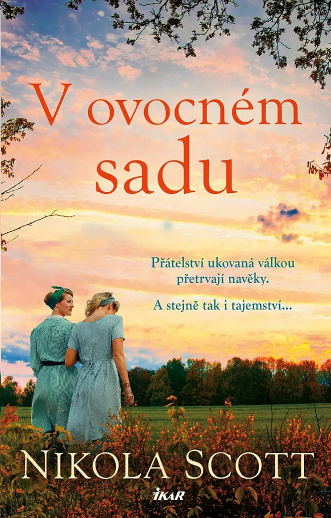 Roman V ovocném sadu par Nikola Scott - Saga familiale et secrets d'été