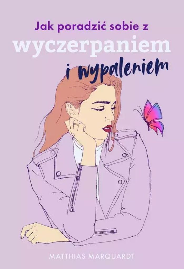 Jak poradzić sobie z wyczerpaniem i wypaleniem (Buch auf Polnisch)