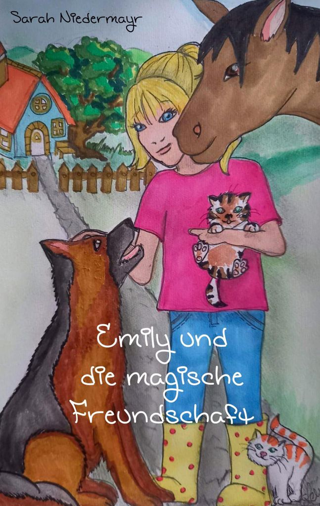 Emily und die magische Freundschaft | Sarah Niedermayr