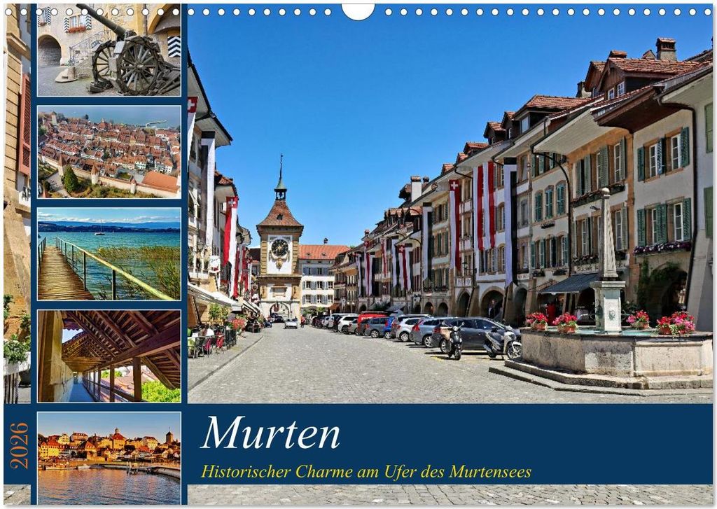 Murten – Historischer Charme am Ufer des Murtensees (Wandkalender 2026 DIN A3 quer), CALVENDO Monatskalender
