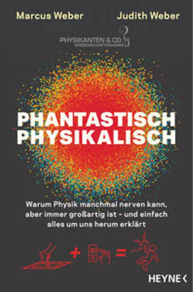 Phantastisch physikalisch : apprenez la physique sans aucune difficulté
