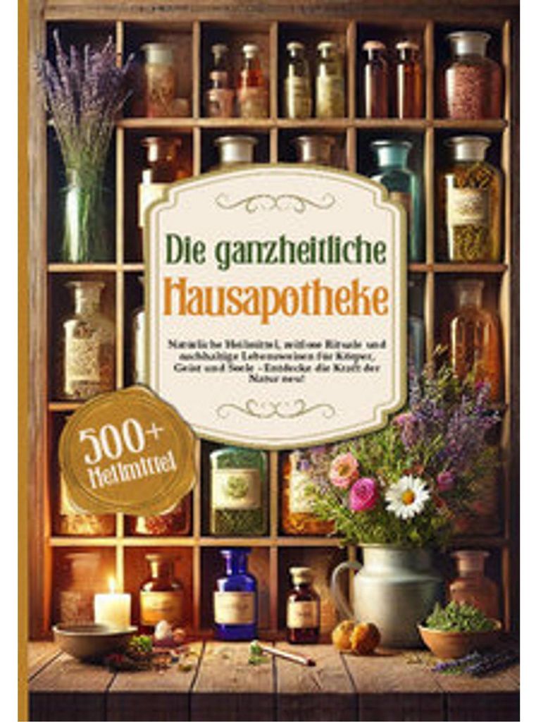 Die ganzheitliche Hausapotheke Obrázok produktu 