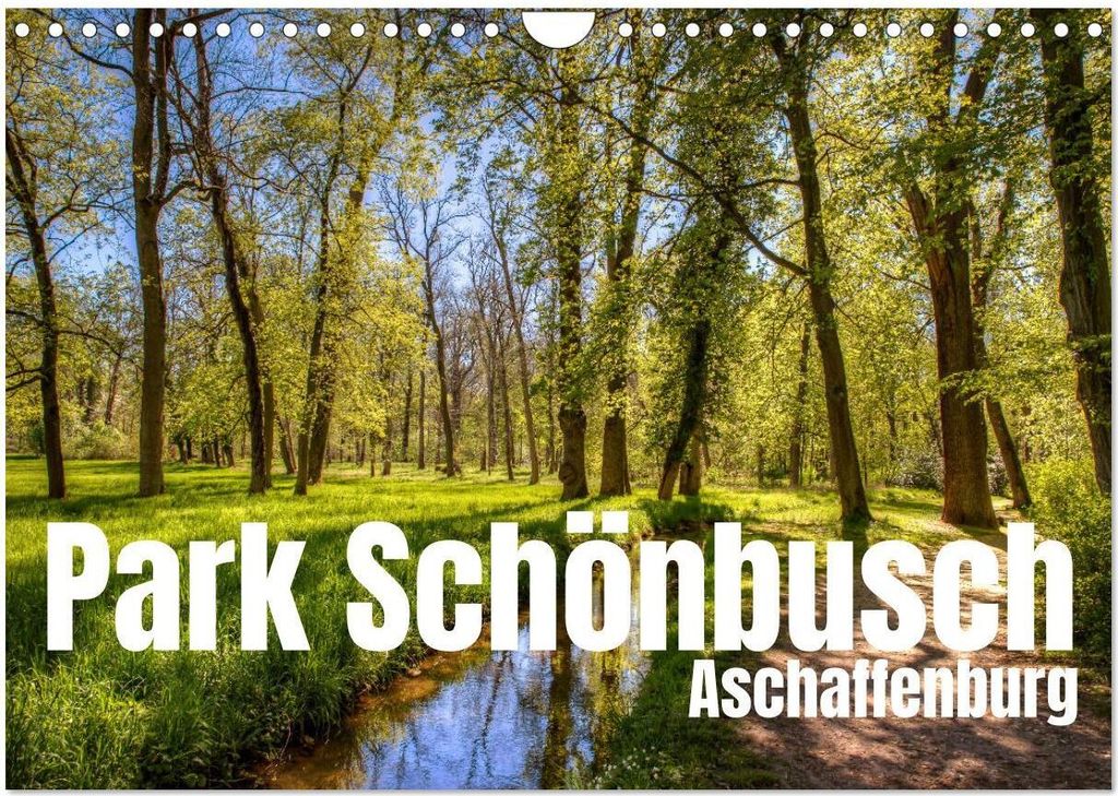 Park Schönbusch Aschaffenburg (Wandkalender 2026 DIN A4 quer), CALVENDO Monatskalender