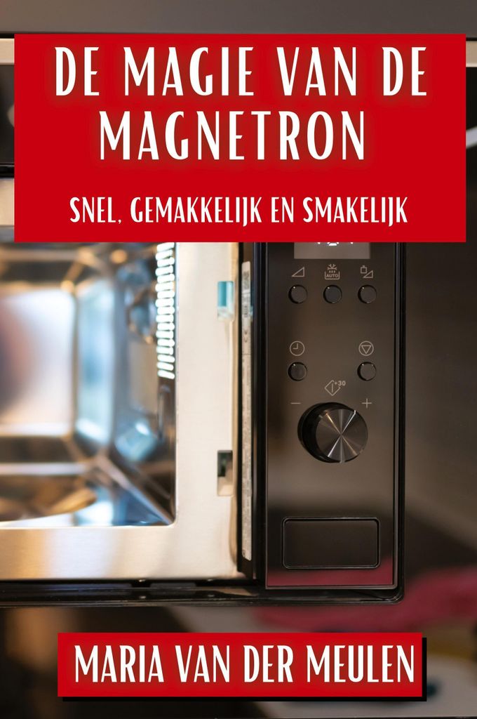 De Magie van de Magnetron