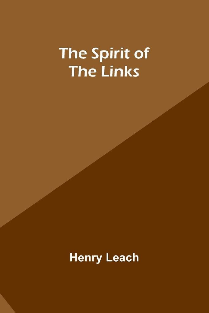The Spirit of the Links