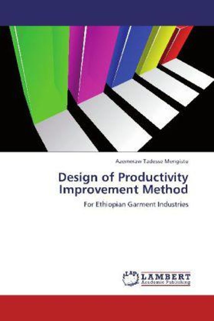 Mengistu, A: Design of Productivity Improvement Method