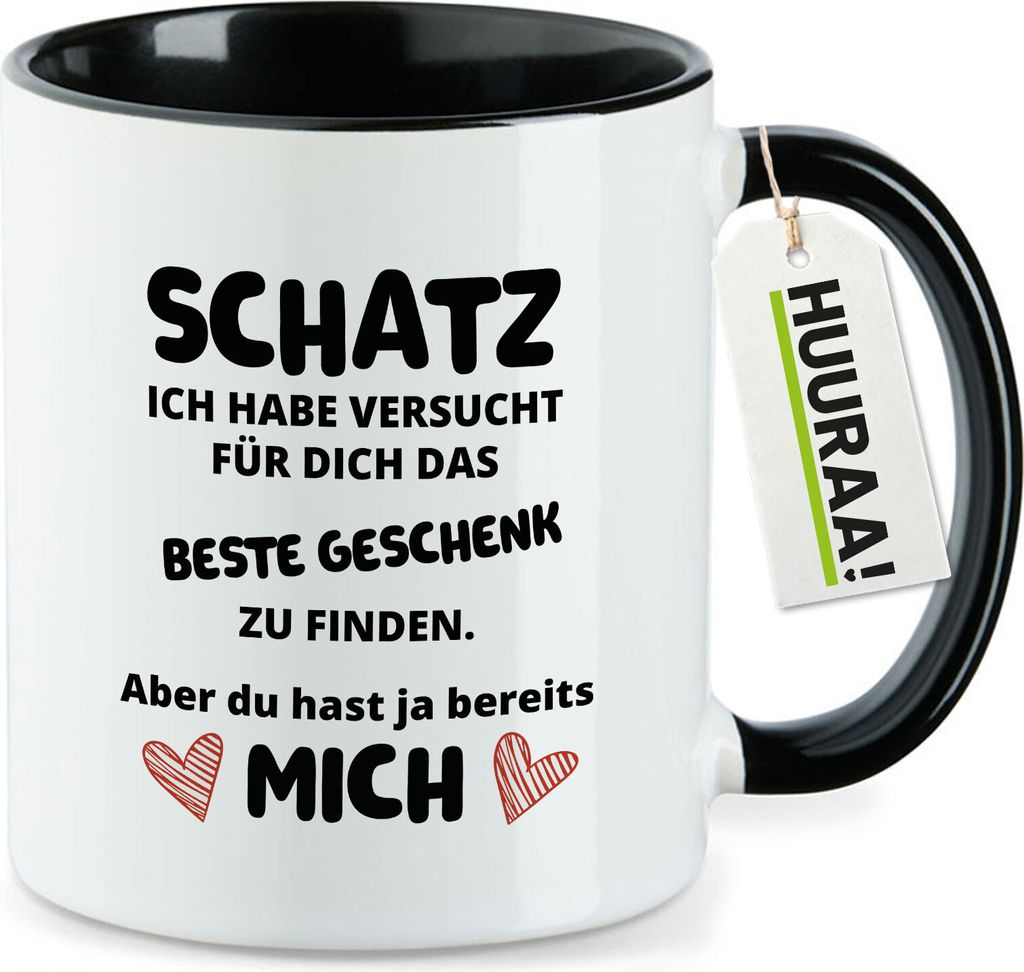Huuraa Kaffeetasse Schatz versucht das beste Geschenk zu finden. Aber du hast mich. 330ml Schwarz Keramik Kaffeebecher Geschenkidee