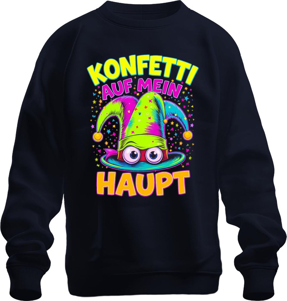 Konfetti auf mein Haupt Karneval Fasching Narrenkappe bunt lustig Uni Sweatshirt Pullover, Navy, M