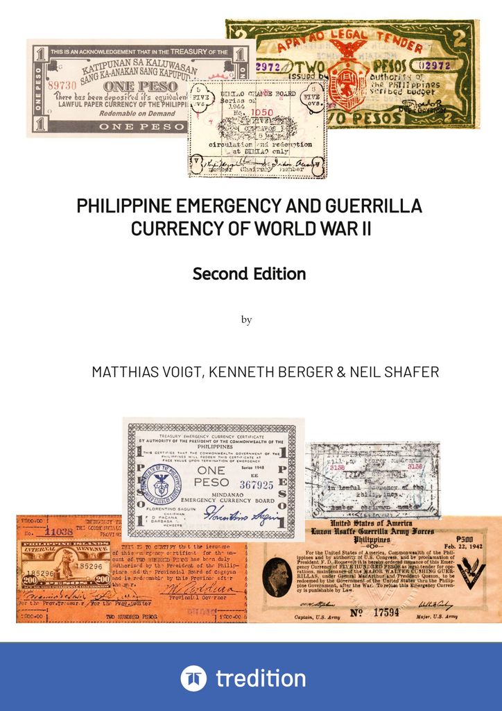 Philippine Emergency and Guerrilla Currency of World War II - 2nd Edition