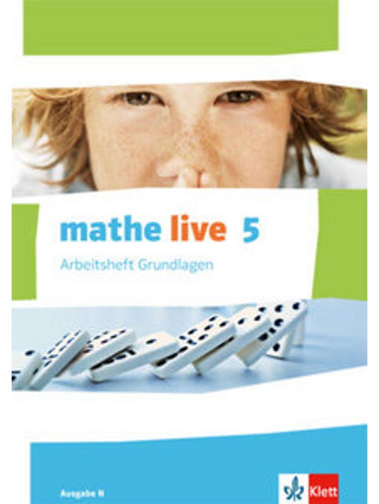 mathe live. Arbeitsheft Grundlagen mit Lösungsheft 5. Schuljahr. Ausgabe N